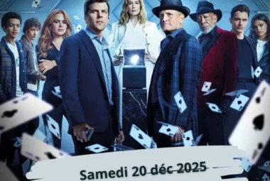 Séance de cinéma « Insaisissables 3 »