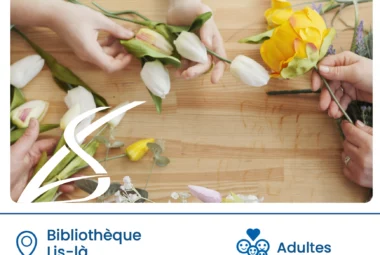 Atelier créatif « Jouer avec les fleurs »