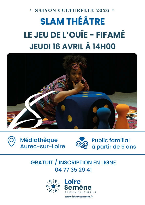Slam théâtre « le jeu de l’ouïe »