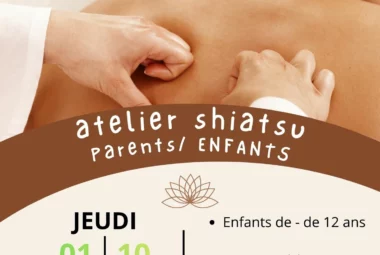 Programme parentalité – atelier shiatsu parents-enfants